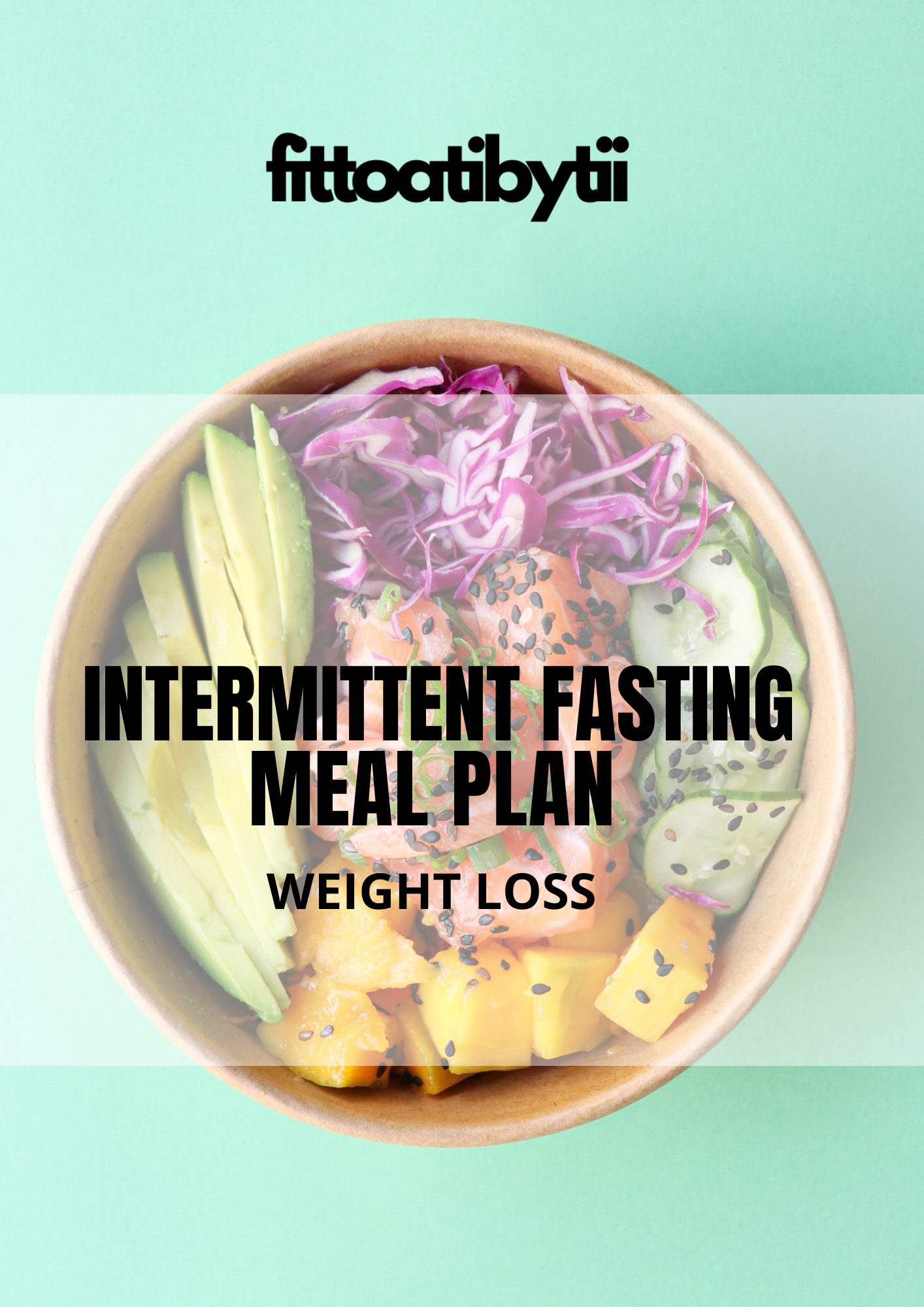 Weight Loss Intermittent Fasting Meal Plan